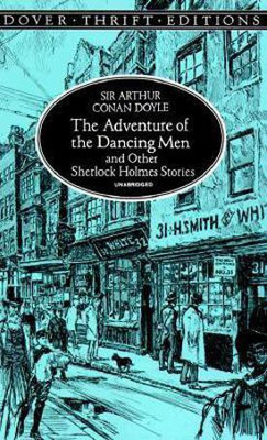 The Adventure of the Dancing Men and Other Sherlock Holmes Stories(English, Paperback, Conan Doyle Sir Arthur)