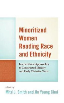 Minoritized Women Reading Race and Ethnicity(English, Hardcover, unknown)