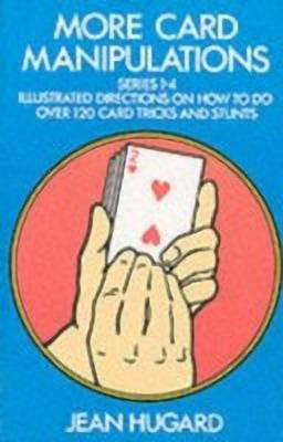 More Card Manipulations(English, Paperback, Hugard Jean)