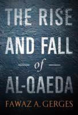 The Rise and Fall of Al-Qaeda(English, Hardcover, Gerges Fawaz A.)