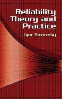 Reliability Theory and Practice(English, Paperback, Bazovsky Igor)