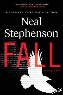 Fall; Or, Dodge in Hell(English, Paperback, Stephenson Neal)