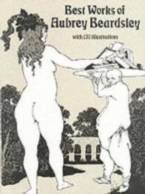 Best Work of Aubrey Beardsley(English, Paperback, Beardsley Aubrey)