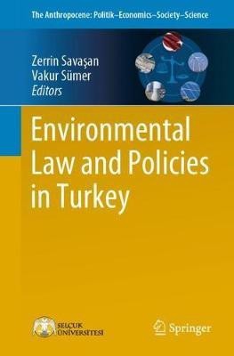 Environmental Law and Policies in Turkey(English, Paperback, unknown)