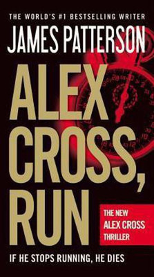Alex Cross, Run(English, Paperback, Patterson James)