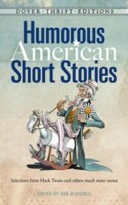 Humorous American Short Stories(English, Paperback, Blaisdell Bob)