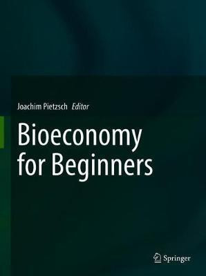 Bioeconomy for Beginners(English, Hardcover, unknown)