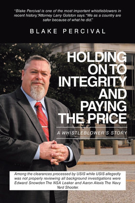 Holding on to Integrity and Paying the Price(English, Paperback, Percival Blake)