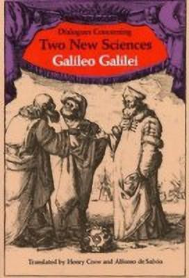 Dialogues Concerning Two New Sciences(English, Paperback, Galilei Galileo)
