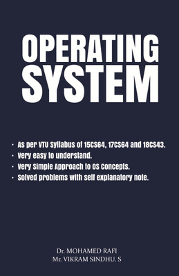 Operating System(Paperback, Vikram Sindhu S, Dr. Mohammed Rafi)