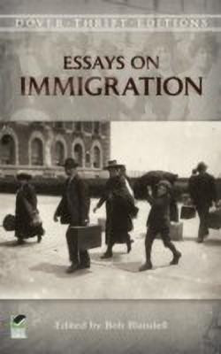 Essays on Immigration(English, Paperback, Editions Dover Thrift)