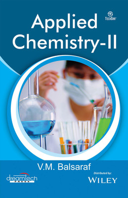Applied Chemistry-II 1 Edition(English, Paperback, V.M. Balsaraf)