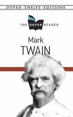 Mark Twain the Dover Reader(English, Paperback, Harnsberger Caroline Thomas)