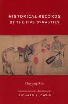Historical Records of the Five Dynasties(English, Paperback, Ouyang Xiu)