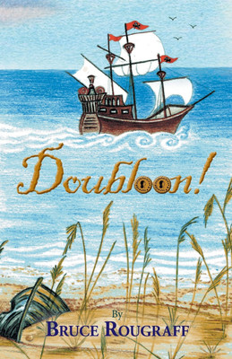 Doubloon!(English, Paperback, Rougraff Bruce)