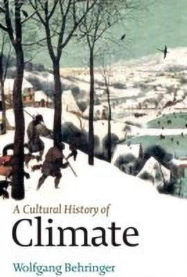 A Cultural History of Climate(English, Paperback, Behringer Wolfgang)