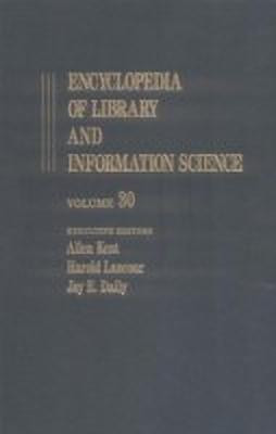 Encyclopedia of Library and Information Science(English, Hardcover, Kent Allen)