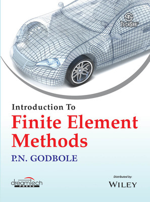 Introduction to Finite Element Methods 1 Edition(English, Paperback, P.N. Godbole)