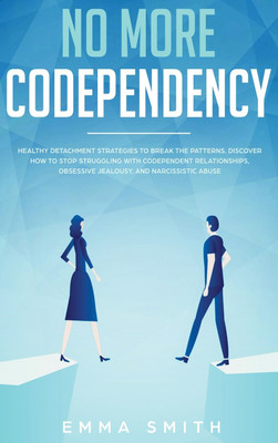 No More Codependency(English, Hardcover, Smith Emma)