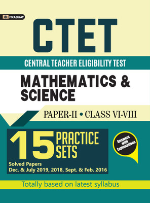 Ctet Central Teacher Eligibility Test Paper-II (Class: vi-VIII) Mathematics and Science 15 Practice Sets(English, Paperback, unknown)