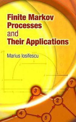 Finite Markov Processes and Their Applications(English, Paperback, Morgan K.)