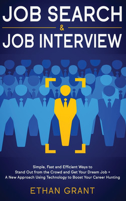 Job Search and Job Interview(English, Hardcover, Grant Ethan)