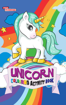 Unicorn Colouring Activity Book(English, Paperback, Verma Priyanka)