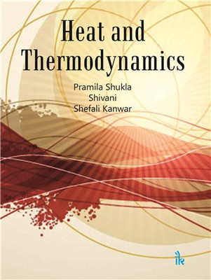 Heat and Thermodynamics(English, Paperback, Shukla Pramila)