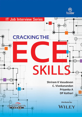 Cracking the ECE Skills 1 Edition(English, Paperback, C. Vivekanandan, DP Kothari, Shriram K Vasudevan, Priyanka A)