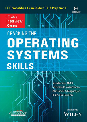 Cracking the Operating Systems Skills 1 Edition(English, Paperback, B Chella Prabha, Abhishek S Nagarajan, Sundaram RMD, Shriram K Vasudevan)