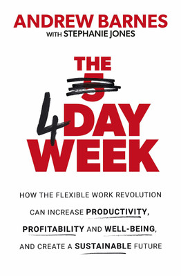 The 4 Day Week(English, Paperback, Barnes Andrew)