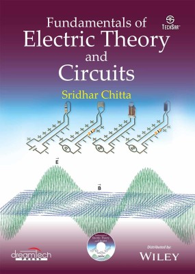 Fundamentals of Electric Theory and Circuits 1 Edition(English, Paperback, Sridhar Chitta)