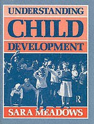 Understanding Child Development(English, Paperback, Meadows Sara)