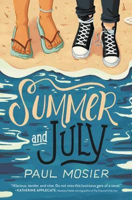 Summer and July(English, Electronic book text, Mosier Paul)