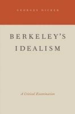 Berkeley's Idealism(English, Paperback, Dicker Georges)