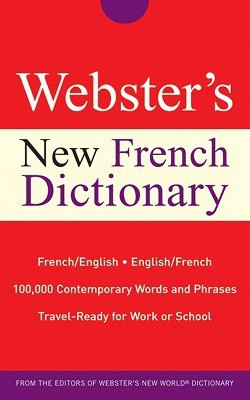Webster`s New French Dictionary Paperback(English, Websters, Webster`s)