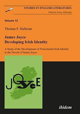 James Joyce - Developing Irish Identity(English, Paperback, Halloran Thomas)