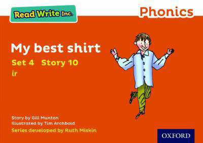 Read Write Inc. Phonics: My Best Shirt (Orange Set 4 Storybook 10)(English, Paperback, Munton Gill)