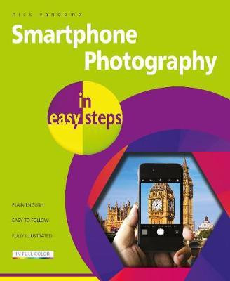 Smartphone Photography in easy steps(English, Paperback, Vandome Nick)
