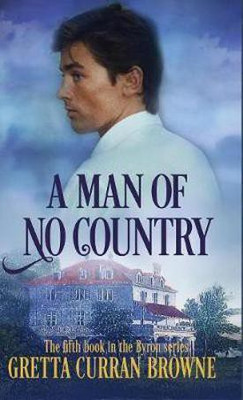 A Man of No Country(English, Hardcover, Browne Gretta Curran)