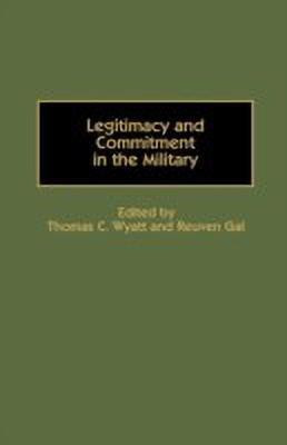 Legitimacy and Commitment in the Military(English, Hardcover, unknown)