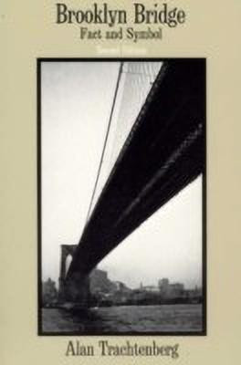 Brooklyn Bridge(English, Paperback, Trachtenberg Alan)