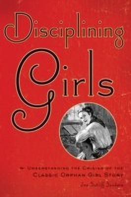 Disciplining Girls(English, Hardcover, Sanders Joe Sutliff)