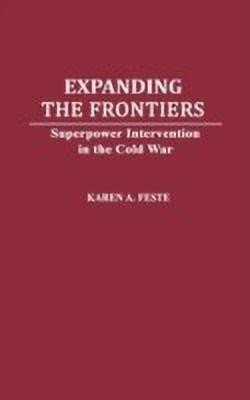 Expanding the Frontiers(English, Hardcover, Feste Karen)