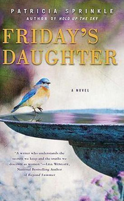Friday's Daughter(English, Paperback, Sprinkle Patricia)