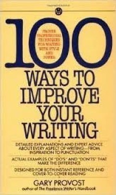 100 Ways to Improve Your Writing(English, Paperback, unknown)