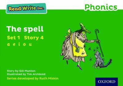 Read Write Inc. Phonics: The Spell (Green Set 1 Storybook 4)(English, Paperback, Munton Gill)