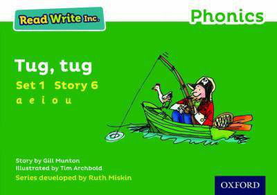 Read Write Inc. Phonics: Tug, Tug (Green Set 1 Storybook 6)(English, Paperback, Munton Gill)