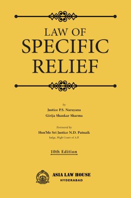 Law of Specific Relief(English, Hardcover, Justice P.S. Narayana, Girija Shankar Sharma)