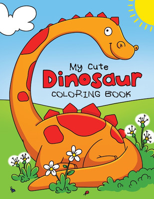 My Cute Dinosaur Coloring Book for Toddlers(English, Paperback, Feel Happy Books)